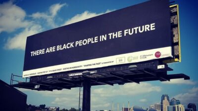 There are Black people in the future billboard