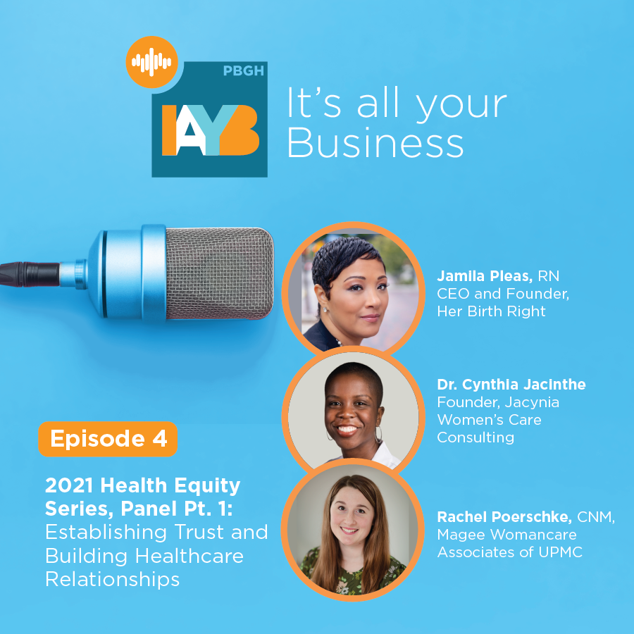 Health Equity Series, Panel Part 1: Establishing Trust and Building Healthcare Relationships
